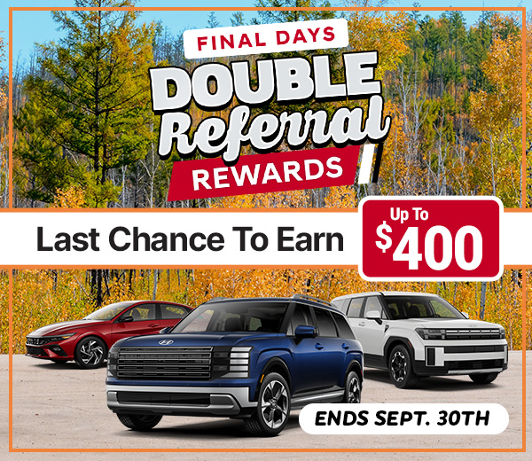 Enhanced Bonus Cash & Double Referral Rewards Available for a Limited Time